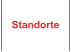 Standorte